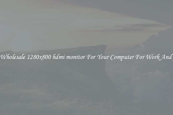 Crisp Wholesale 1280x800 hdmi monitor For Your Computer For Work And Home
