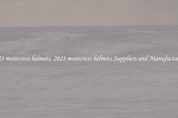 2023 motocross helmets, 2023 motocross helmets Suppliers and Manufacturers